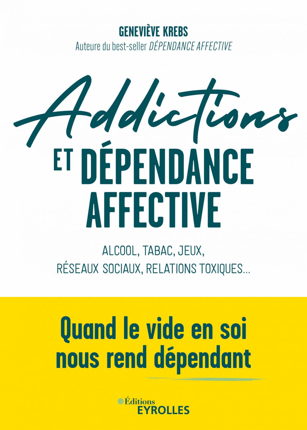 addictions_dependanceaffective_genevievekrebs_livre